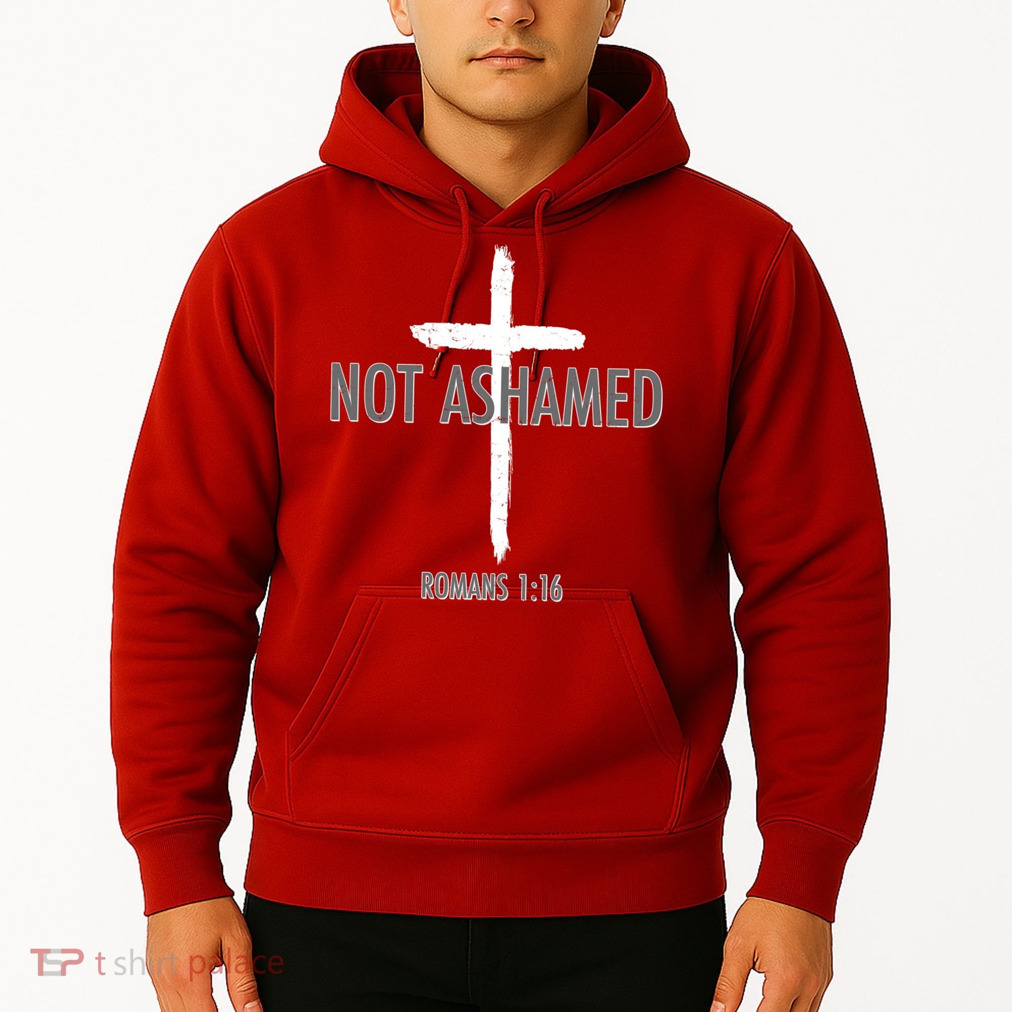Not Ashamed Romans 1:16 Hoodie