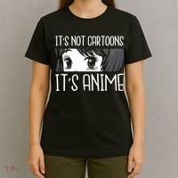Not Cartoons It's Anime T-Shirt thumb 4