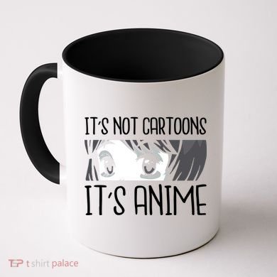 Not Cartoons It's Anime Coffee Mug