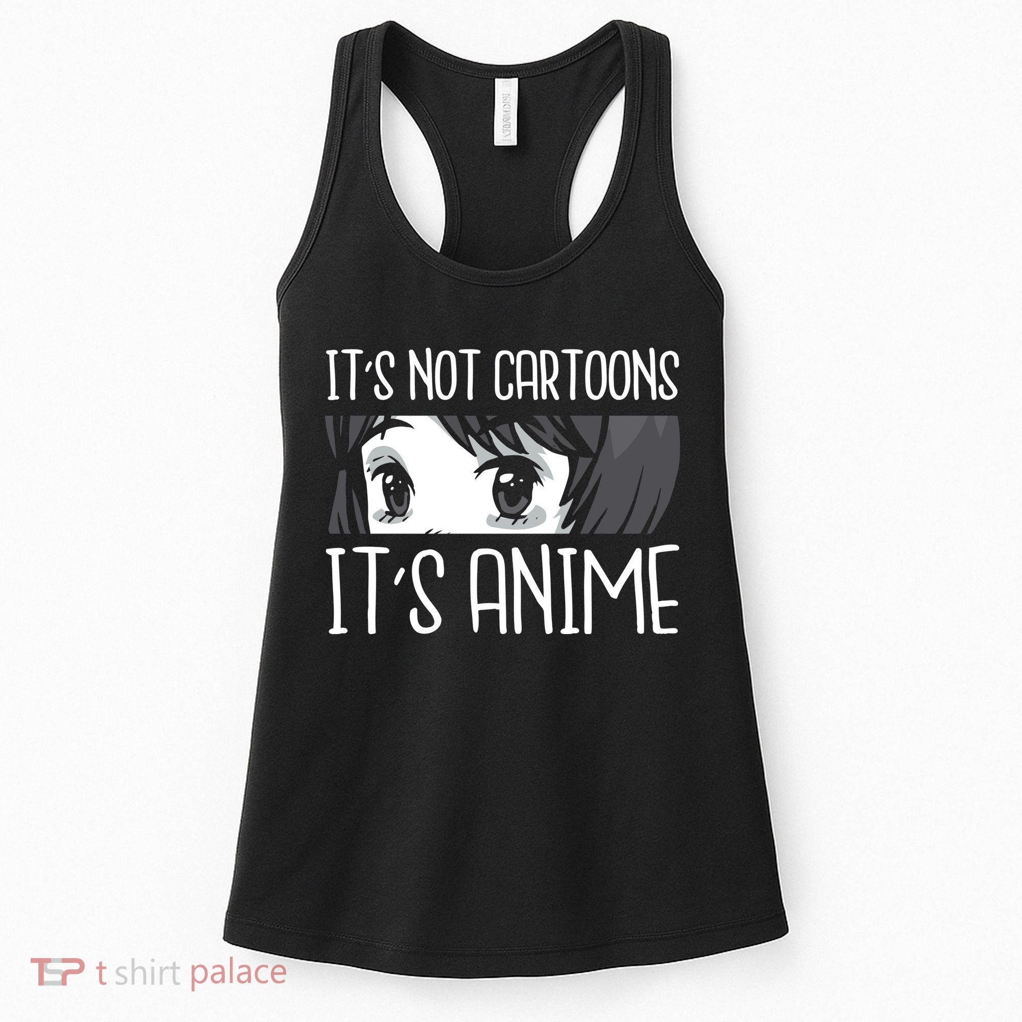 Not Cartoons It's Anime Women's Tank Top