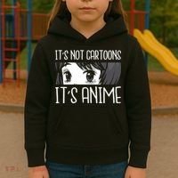 Not Cartoons It's Anime Kids Hoodie thumb 3