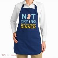 Not Crying Just Ordering Dinner Apron thumb 2