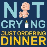 Not Crying Just Ordering Dinner Sweatshirt thumb 3