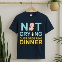 Not Crying Just Ordering Dinner T-Shirt thumb 2