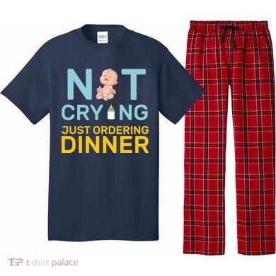 Not Crying Just Ordering Dinner Pajama Set