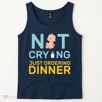 Not Crying Just Ordering Dinner Tank Top thumb 2