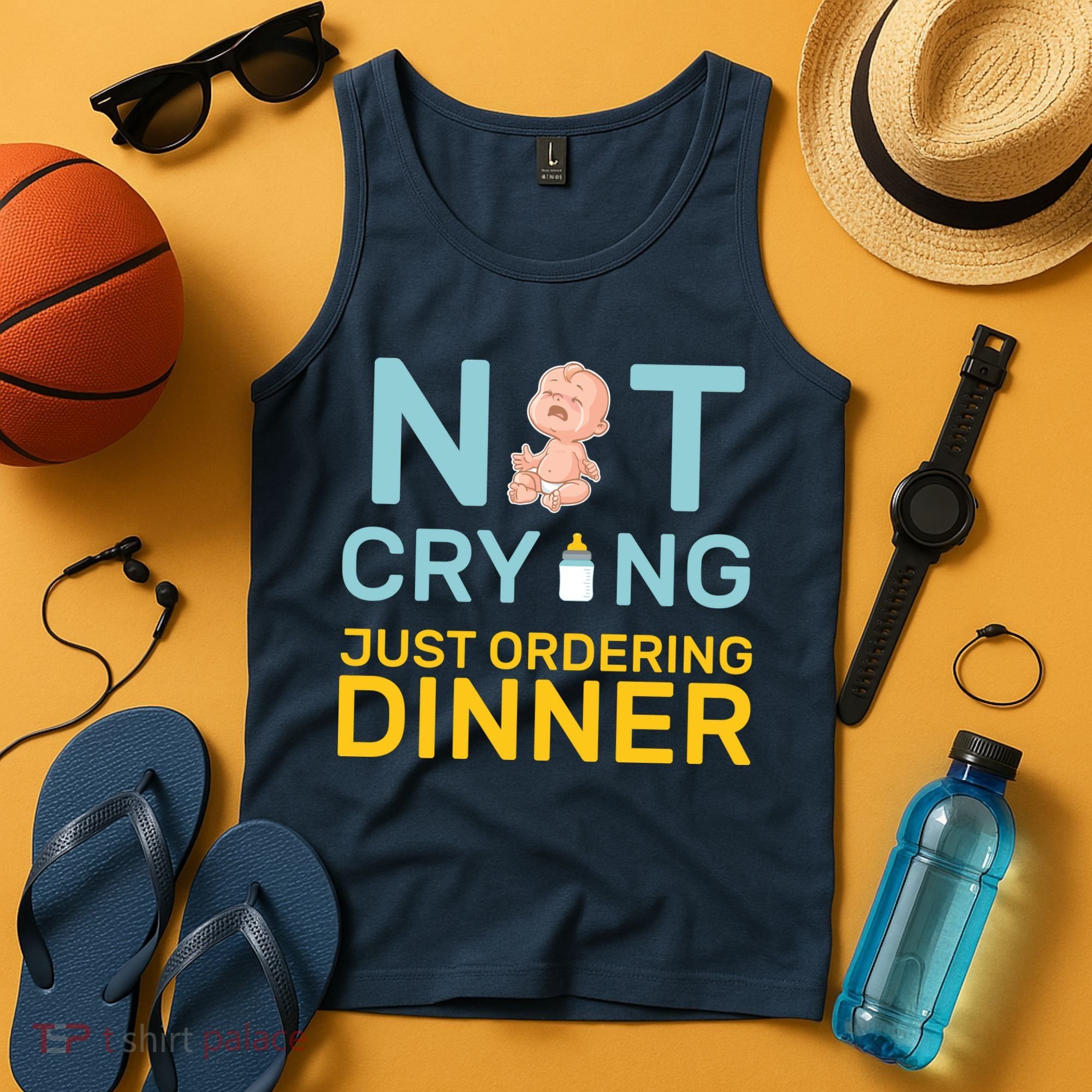 Not Crying Just Ordering Dinner Tank Top