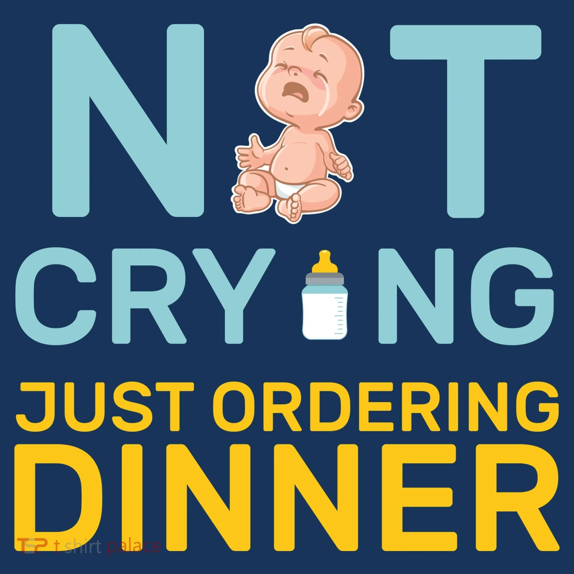 Not Crying Just Ordering Dinner Tank Top