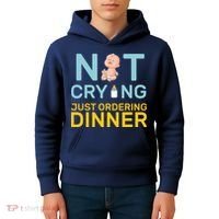 Not Crying Just Ordering Dinner Kids Hoodie thumb 4