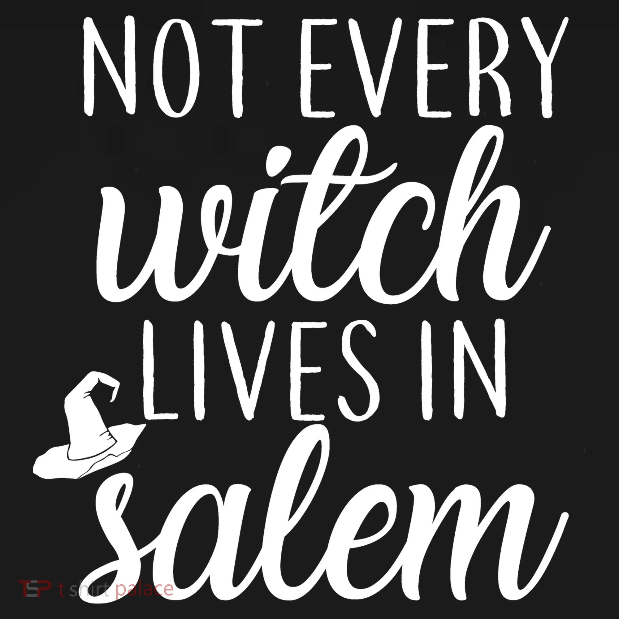 Not Every Witch Live In Salem  Women's Hoodie