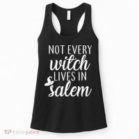Not Every Witch Live In Salem  Women's Tank Top thumb 0