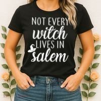 Not Every Witch Live In Salem  Women's T-Shirt thumb 2