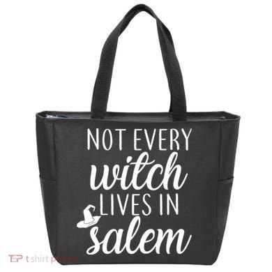 Not Every Witch Live In Salem  Tote Bag