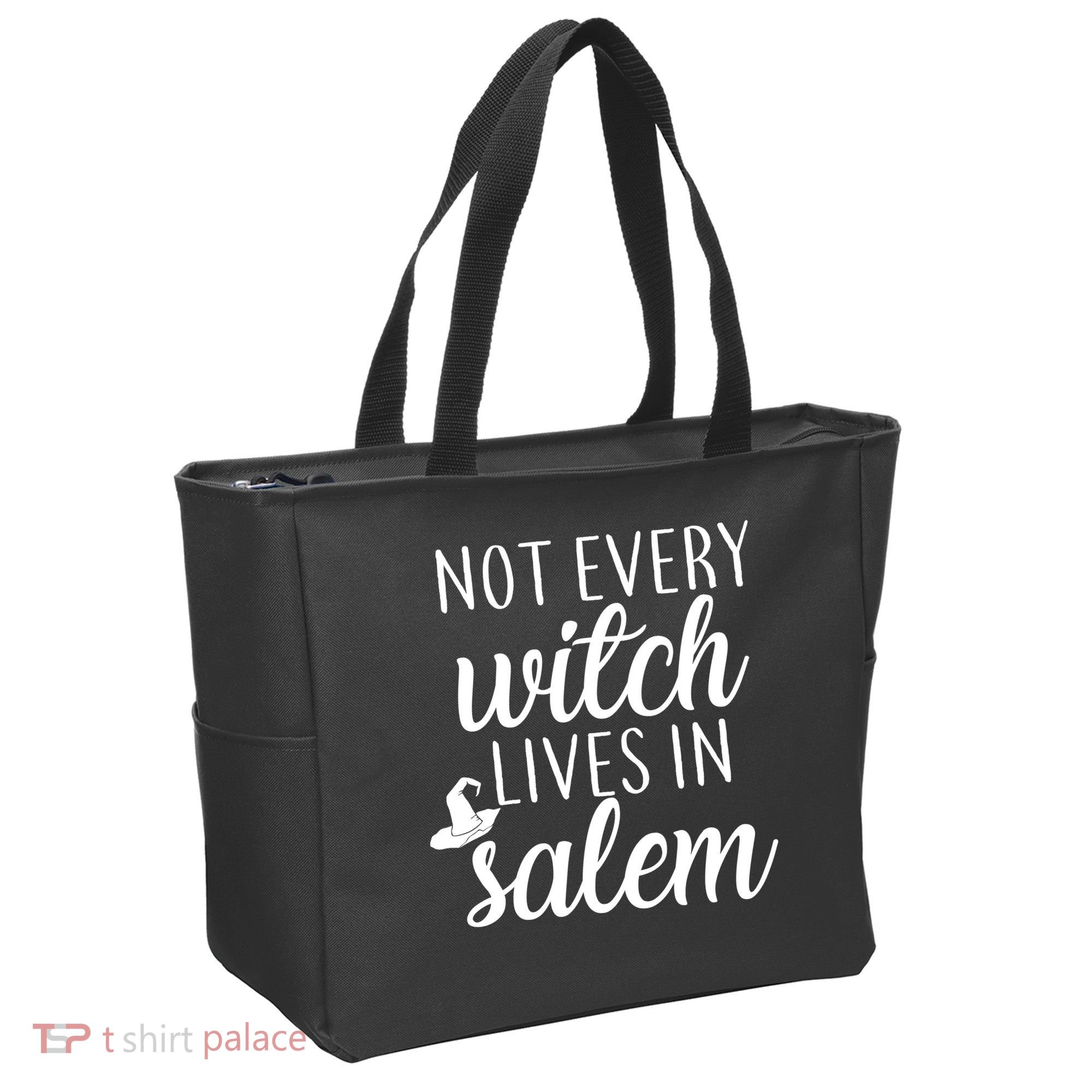 Not Every Witch Live In Salem  Tote Bag