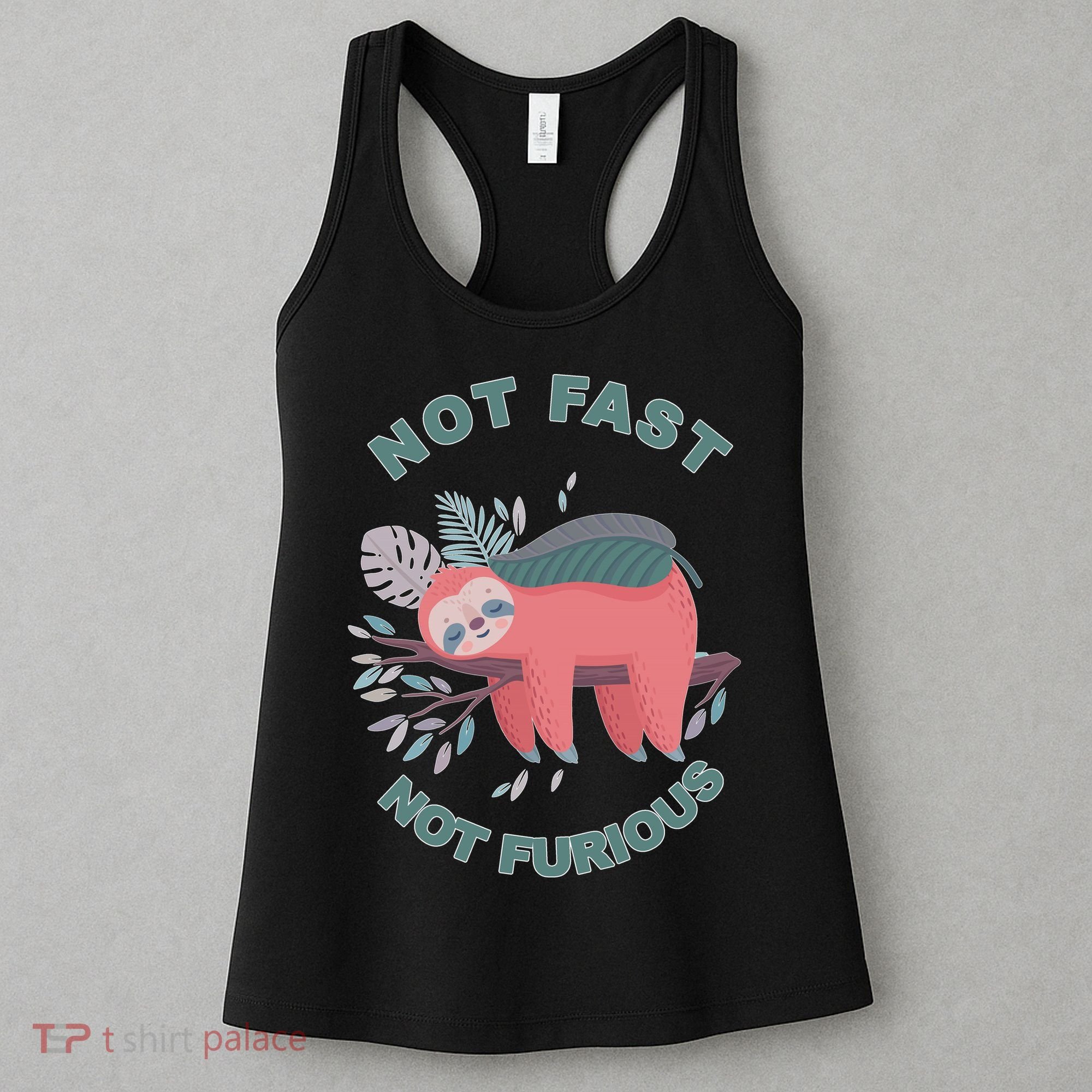 Not Fast Not Furious Sloth Cute Women's Tank Top