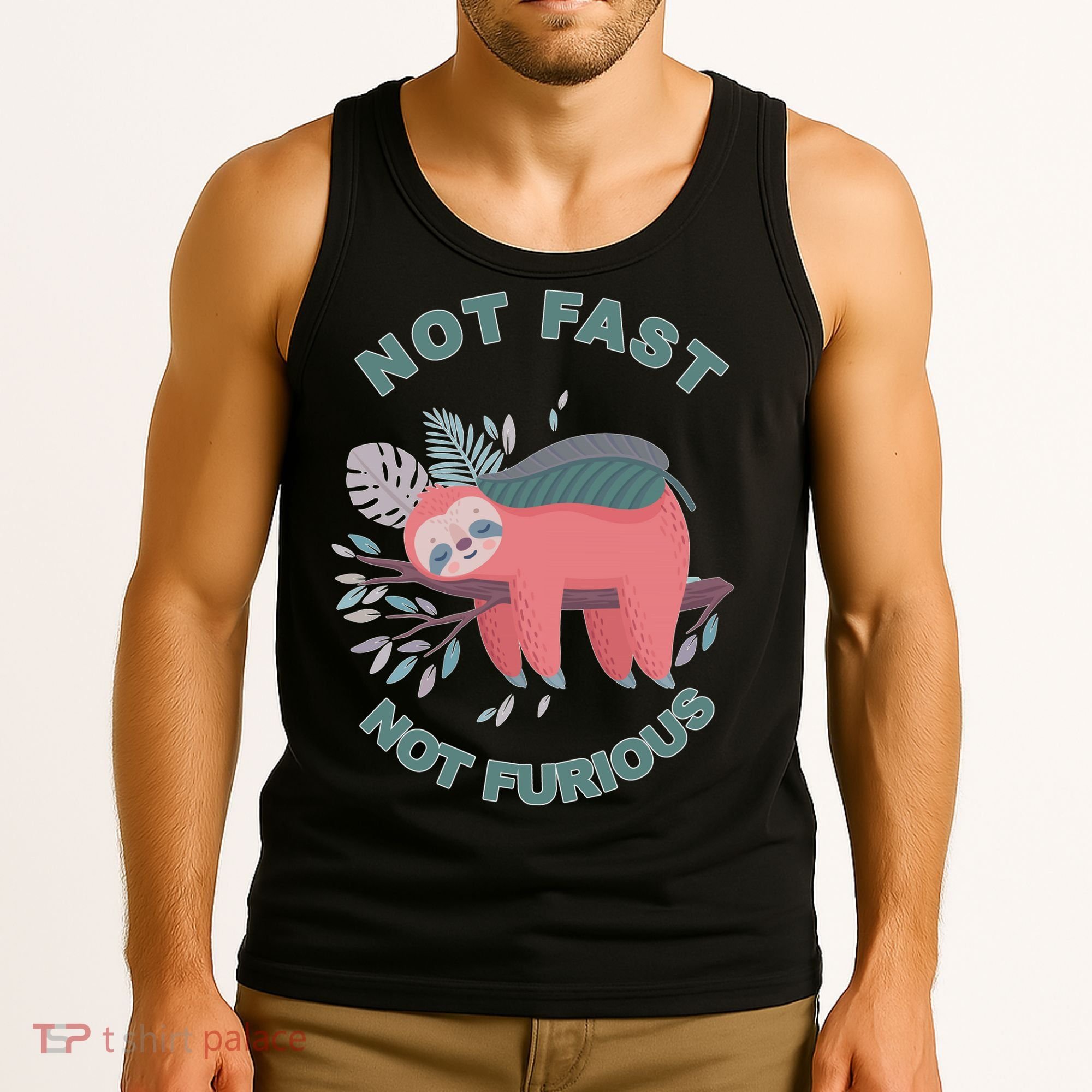 Not Fast Not Furious Sloth Cute Tank Top