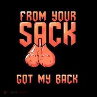 Not From Your Sack I Know You've Still Got My Back Coffee Mug thumb 5