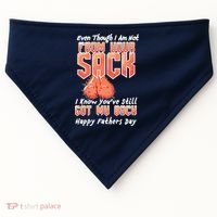Not From Your Sack I Know You've Still Got My Back USA-Made Doggie Bandana thumb 0