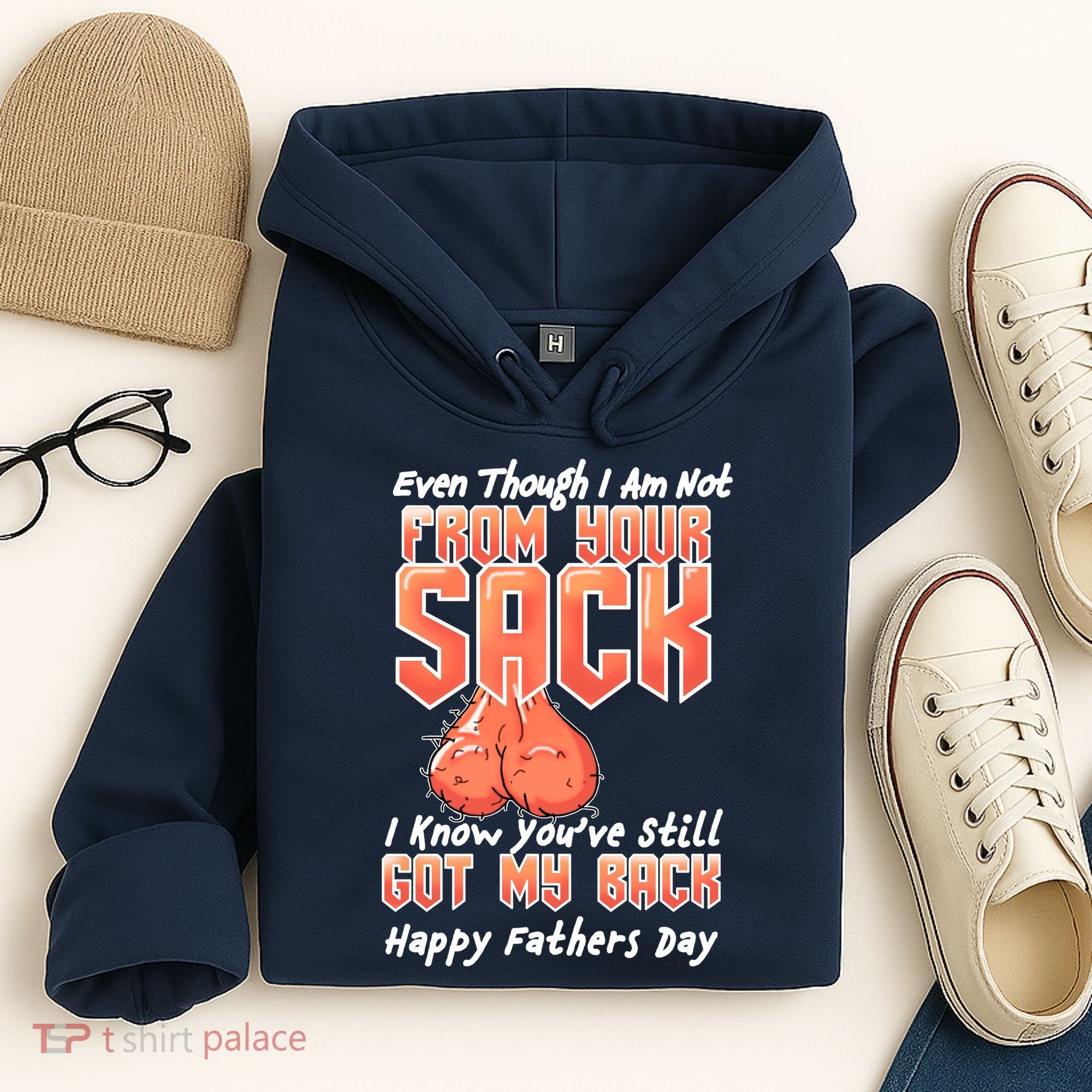 Not From Your Sack I Know You've Still Got My Back Hoodie