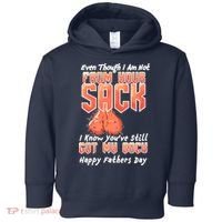 Not From Your Sack I Know You've Still Got My Back Toddler Hoodie thumb 0