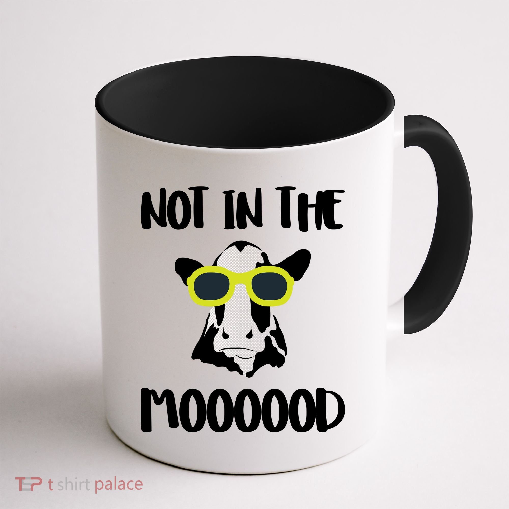 Not In The Moooood Coffee Mug