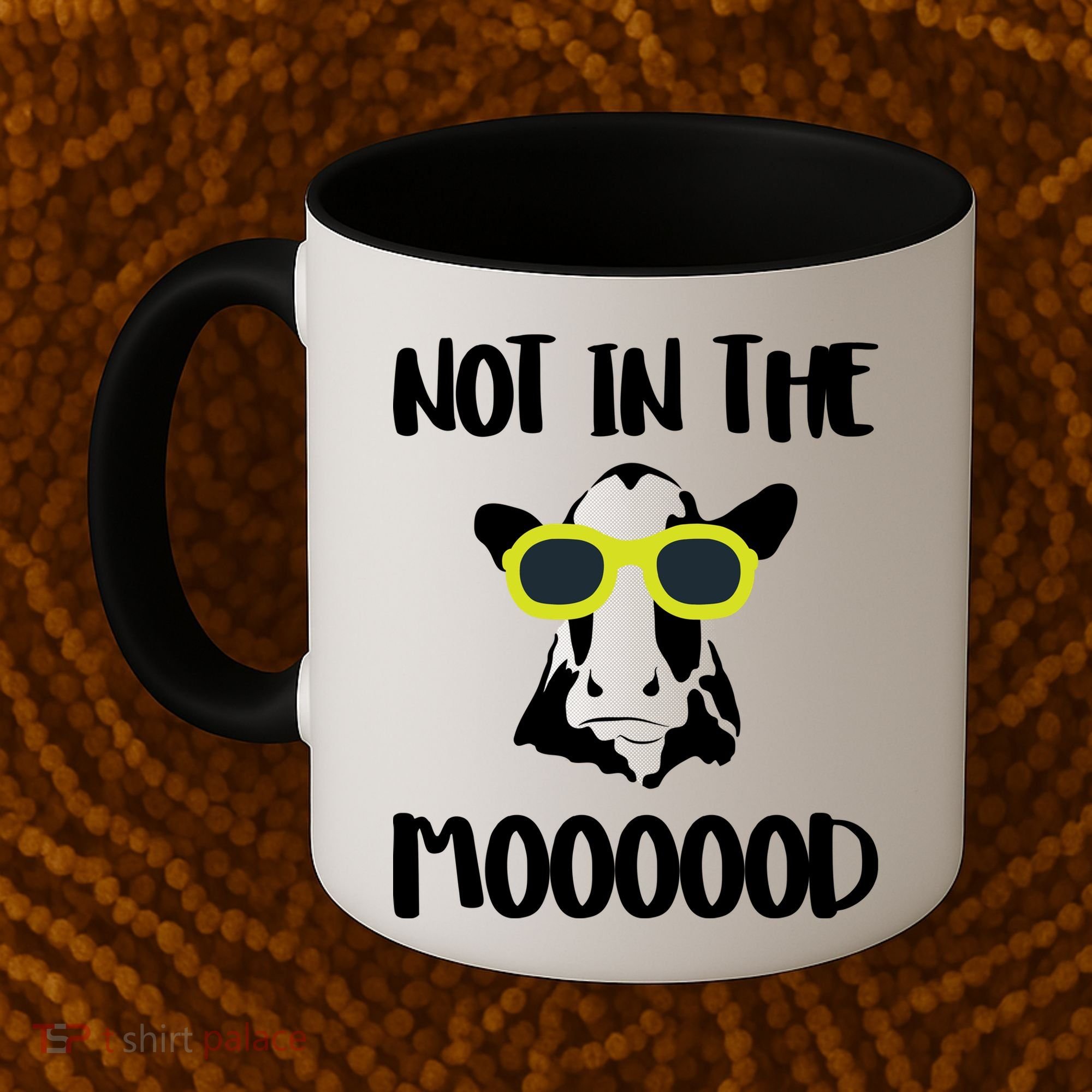 Not In The Moooood Coffee Mug