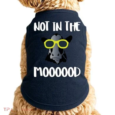 Not In The Moooood Doggie Tank