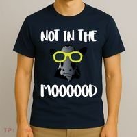 Not In The Moooood T-Shirt thumb 3