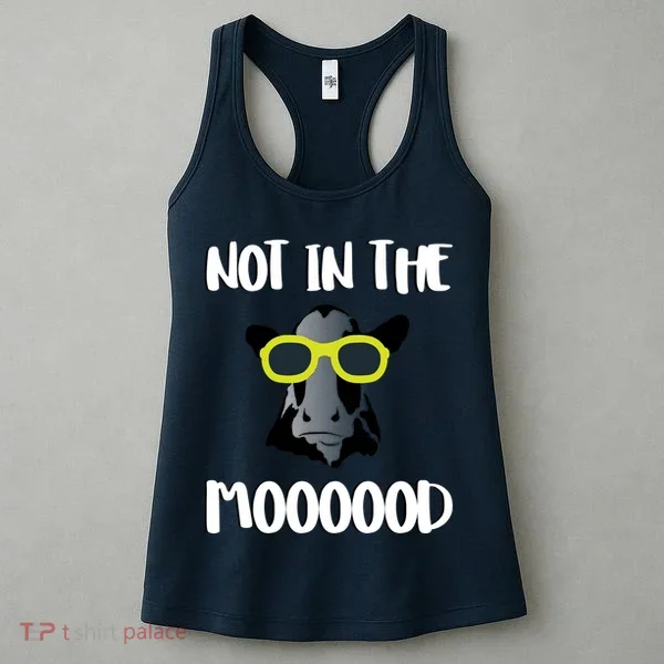 Not In The Moooood Women's Tank Top