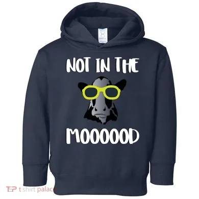 Not In The Moooood Toddler Hoodie