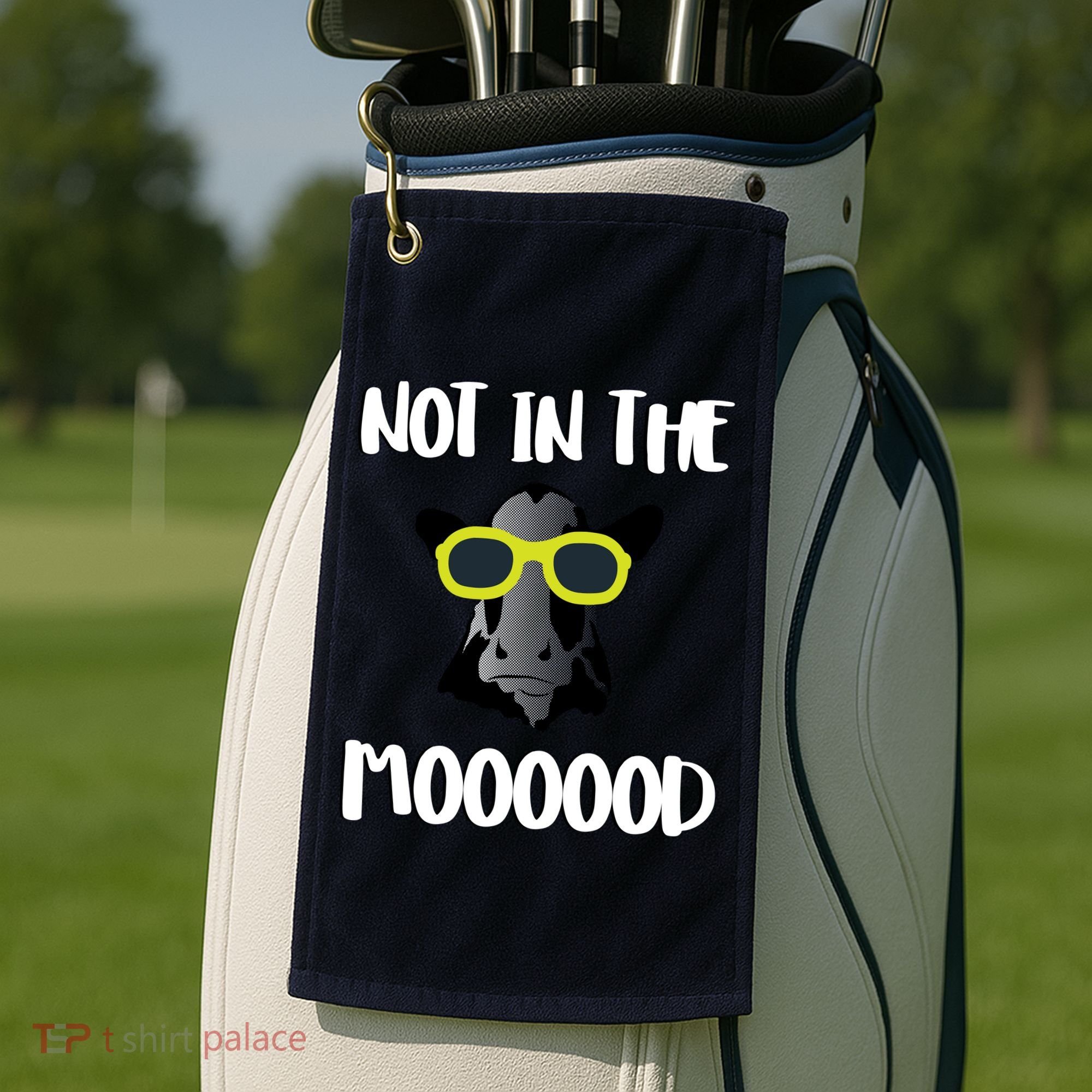 Not In The Moooood Golf Towel