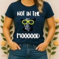 Not In The Moooood Women's T-Shirt thumb 2