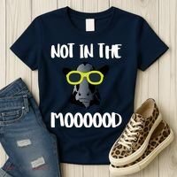 Not In The Moooood Women's T-Shirt thumb 3
