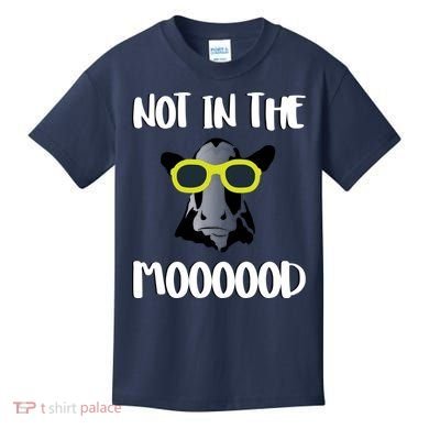 Not In The Moooood Kids T-Shirt