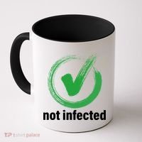 Not Infected Coffee Mug thumb 0