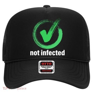 Not Infected Hat