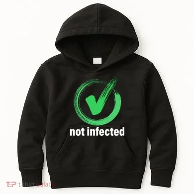 Not Infected Kids Hoodie