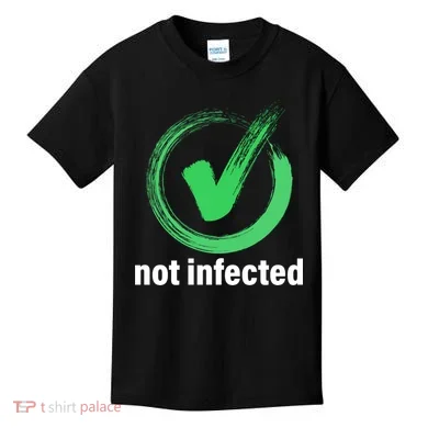 Not Infected Kids T-Shirt