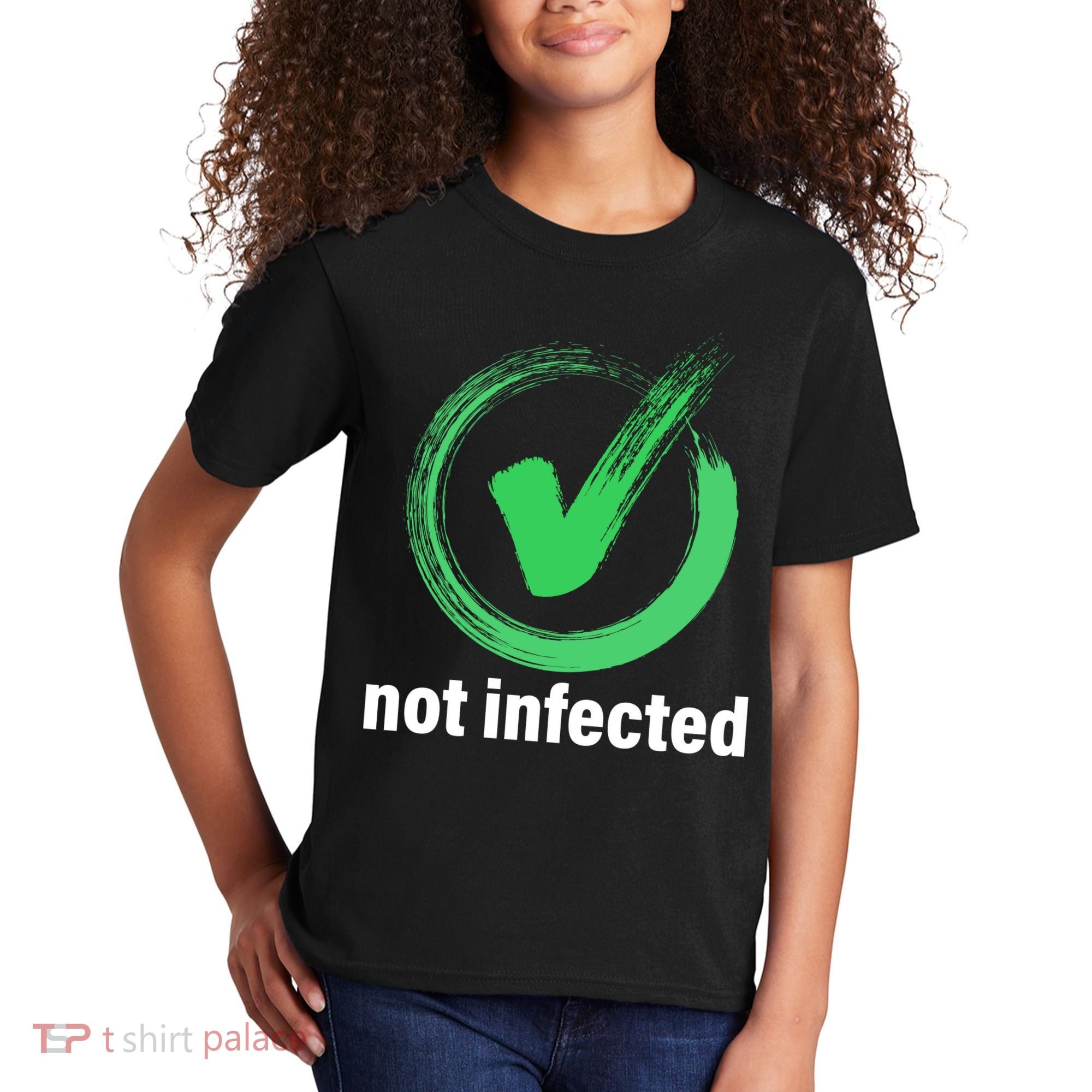 Not Infected Kids T-Shirt