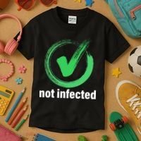 Not Infected Kids T-Shirt thumb 3