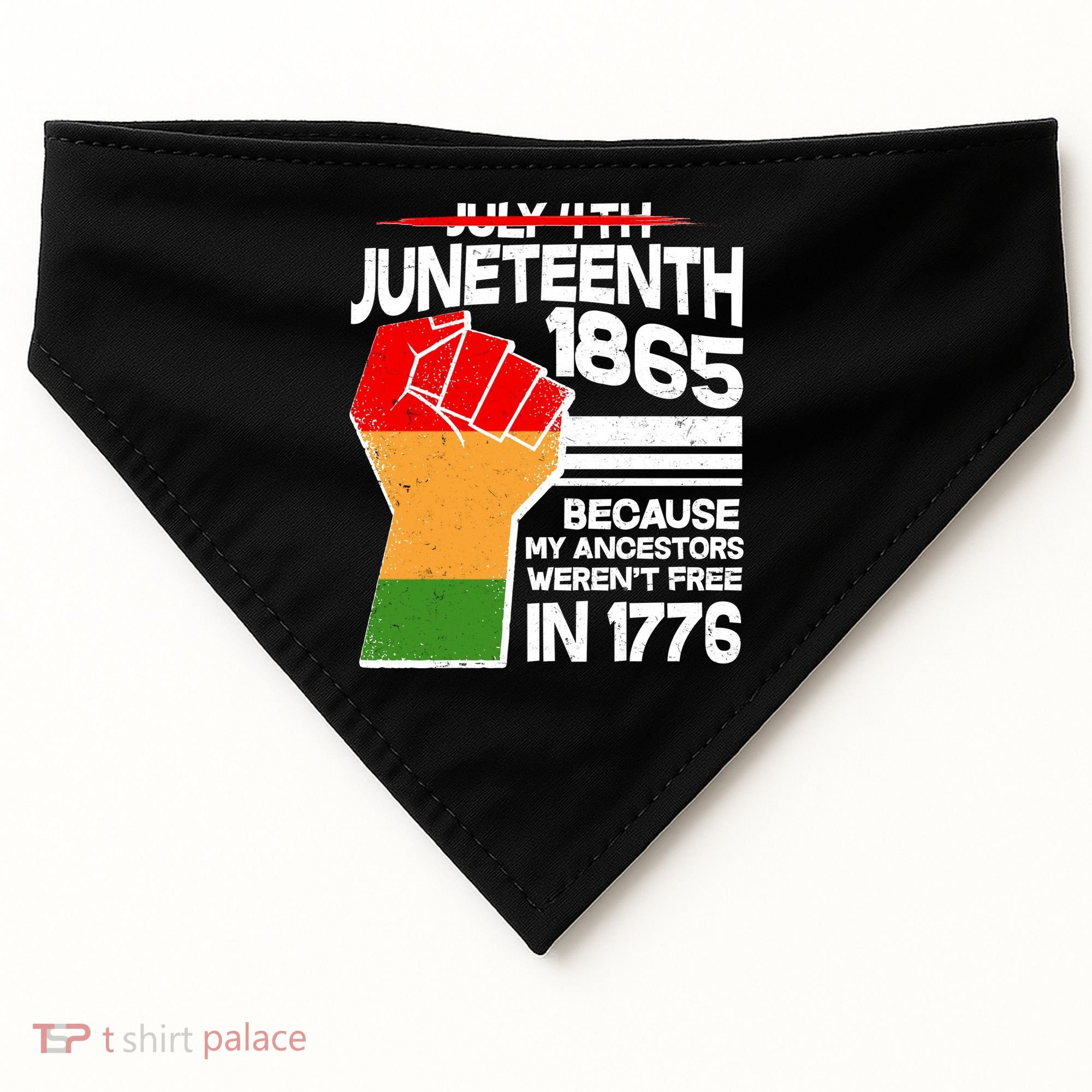 Not July 4th Juneteenth 1885 USA-Made Doggie Bandana