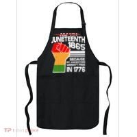 Not July 4th Juneteenth 1885 Apron thumb 0