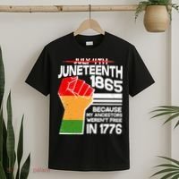 Not July 4th Juneteenth 1885 T-Shirt thumb 2