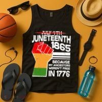 Not July 4th Juneteenth 1885 Tank Top thumb 4
