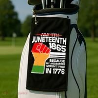 Not July 4th Juneteenth 1885 Golf Towel thumb 2