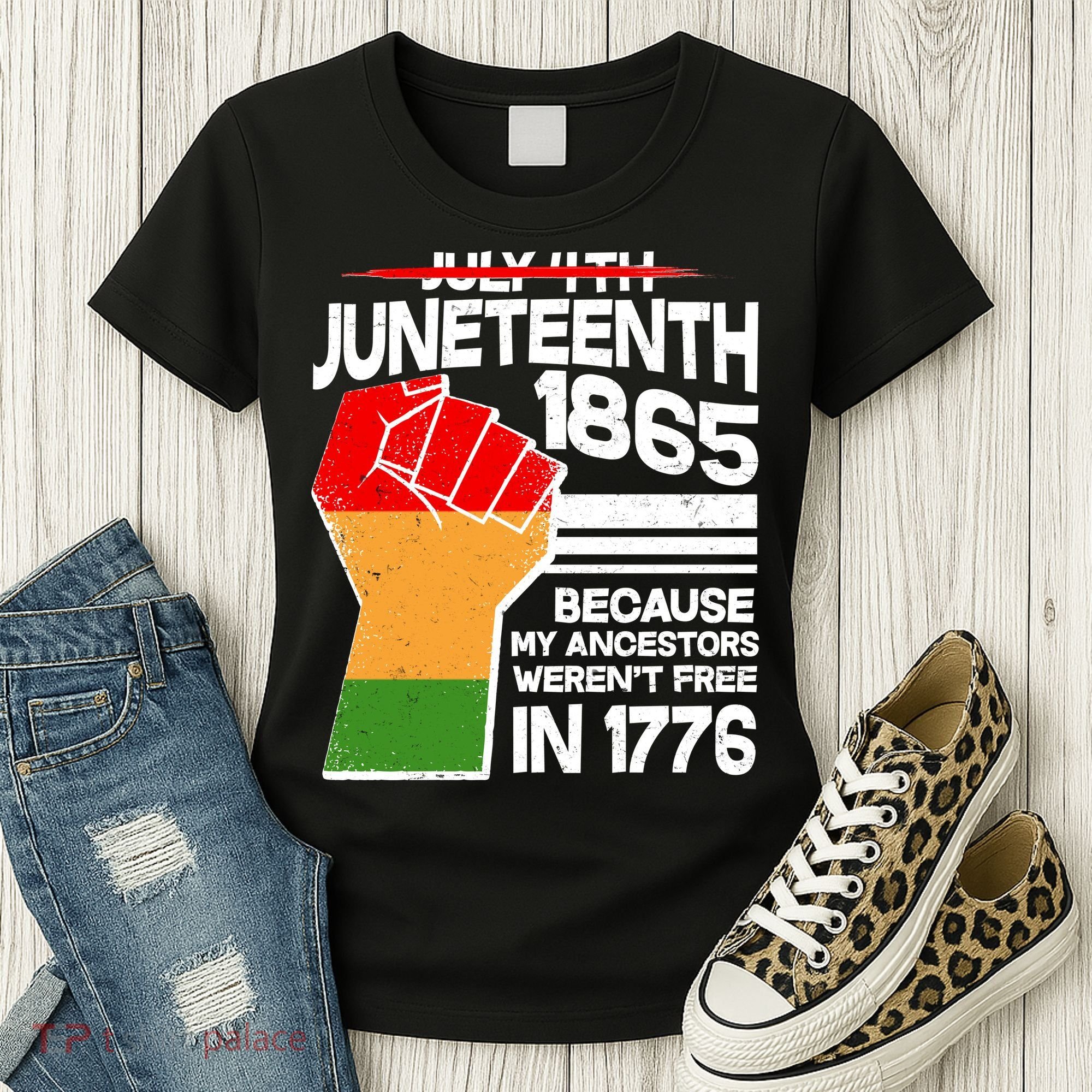Not July 4th Juneteenth 1885 Women's T-Shirt