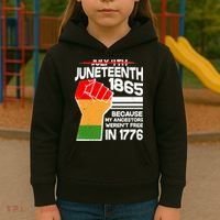 Not July 4th Juneteenth 1885 Kids Hoodie thumb 3