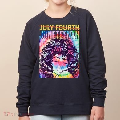 Not July 4th Juneteenth Tie Dye African American Woman Women's Sweatshirt