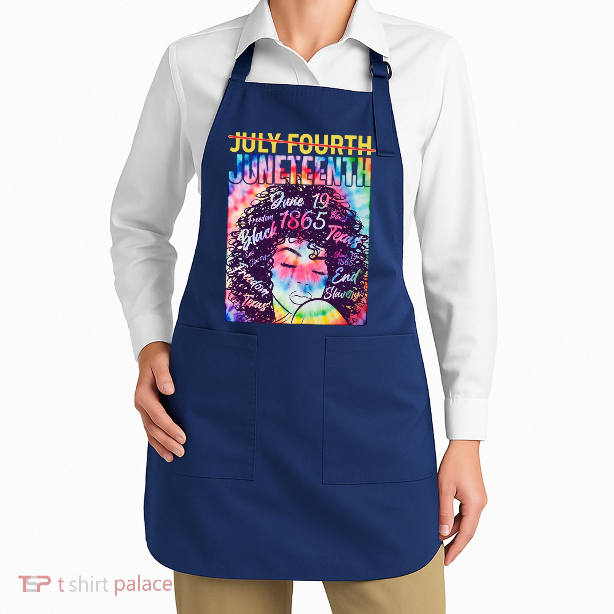 Not July 4th Juneteenth Tie Dye African American Woman Apron