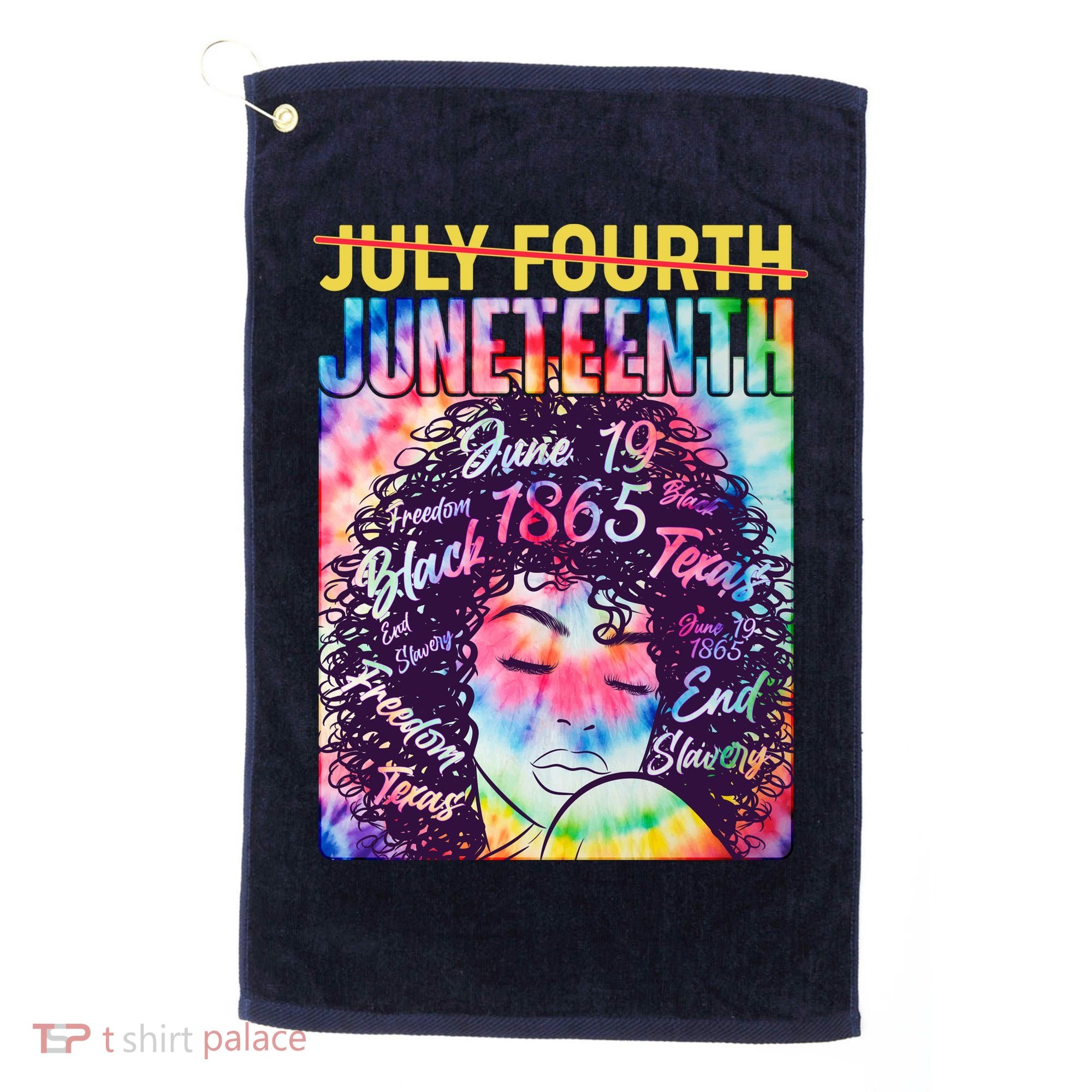 Not July 4th Juneteenth Tie Dye African American Woman Golf Towel
